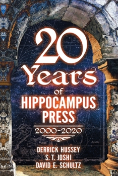 Paperback Twenty Years of Hippocampus Press: 2000-2020 Book