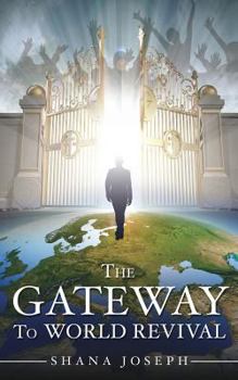 Paperback The Gateway To World Revival Book