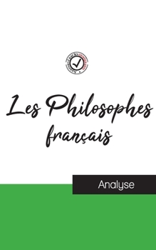Paperback Les Philosophes français (étude et analyse complète de leurs pensées) [French] Book