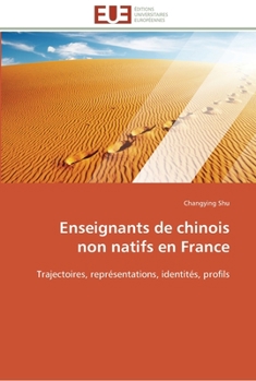 Paperback Enseignants de chinois non natifs en france [French] Book