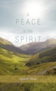 Paperback A Peace in the Spirit Book