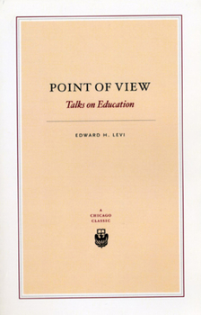 Paperback Point of View: Talks on Education Book