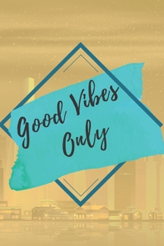 Paperback Good vibes only NOTEBOOK: 6'x9' notebook 120 pages Book