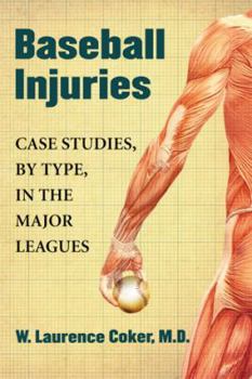 Paperback Baseball Injuries: Case Studies, by Type, in the Major Leagues Book