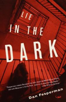 Lie in the Dark - Book #1 of the Vlado Petric