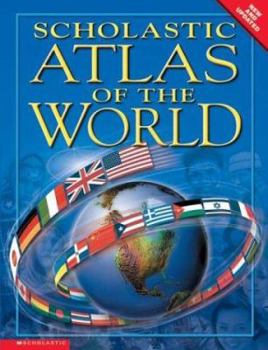 Hardcover Scholastic Atlas Of The World Book