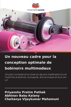 Paperback Un nouveau cadre pour la conception optimale de bobinoirs multimodaux [French] Book