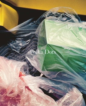 Paperback Carol Bove: Polka Dots Book