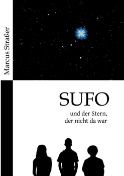 Paperback SUFO - und der Stern, der nicht da war [German] Book