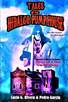 Paperback Tales of the Hidalgo Pump House Book