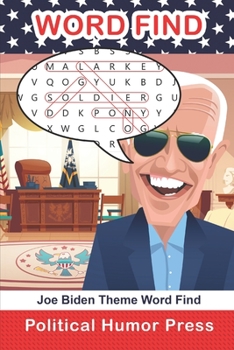 Joe Biden Theme Word Find: Adult Puzzle Book
