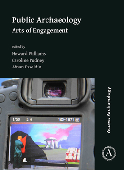 Paperback Public Archaeology: Arts of Engagement Book