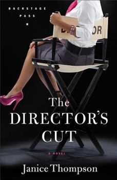 The Director's Cut (Backstage Pass, #3) - Book  of the Galveston Weddings