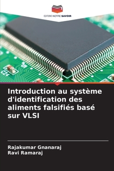 Paperback Introduction au système d'identification des aliments falsifiés basé sur VLSI [French] Book