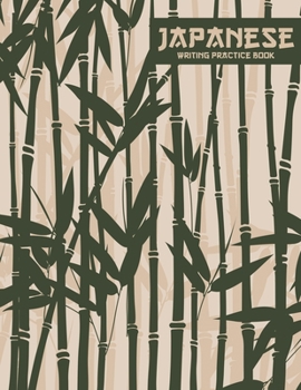 Paperback Japanese Writing Practice Book: Kanji Practice Paper: Trendy Bamboo Forest Cover Book