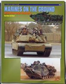 Paperback 7516: Marines on the Ground: Operation Iraqi Freedom 1 Book