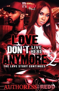 Paperback Love Don't Live Here Anymore 2 Book