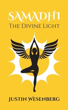Paperback Samadhi The Divine Light Book
