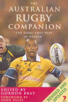 Paperback The Australian Rugby Companion: The Game They Play in Heaven Book