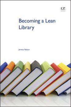 Paperback Becoming a Lean Library: Lessons from the World of Technology Start-Ups Book