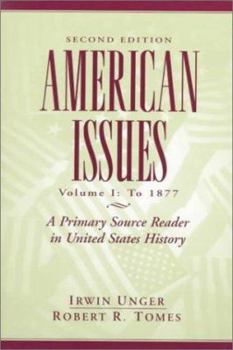 Paperback American Issues: A Primary Source Reader in United States History Book