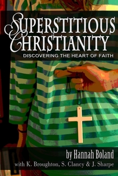 Paperback Superstitious Christianity Book