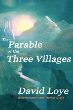 Paperback The Parable of the Three Villages Book
