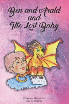 Paperback Ben and Arald and The Lost Baby Book