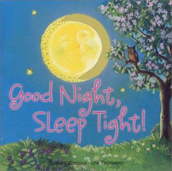 Board book Good Night, Sleep Tight! Book