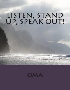 Paperback Listen, Stand Up, Speak Out Book
