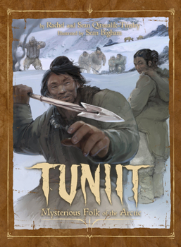 Hardcover Tuniit: Mysterious Folk of the Arctic Book