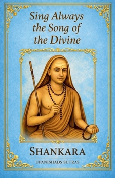 Paperback Sing Always the Song of the Divine Book