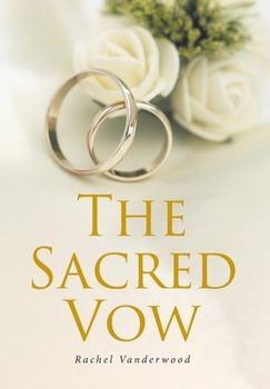 Hardcover The Sacred Vow Book