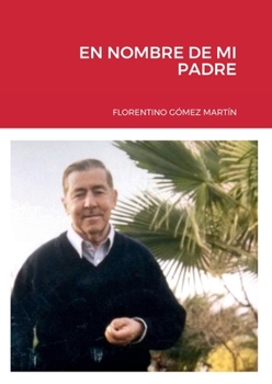 Paperback En Nombre de Mi Padre [Spanish] Book