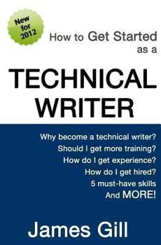 Paperback How to Get Started as a Technical Writer Book