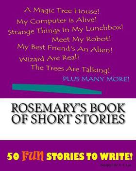 Paperback Rosemary's Book Of Short Stories Book