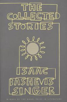 Paperback The Collected Stories of Isaac Bashevis Singer Book