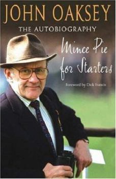 Hardcover Mince Pie for Starters: The Autobiography of One of Racing's Best-loved Figures Book