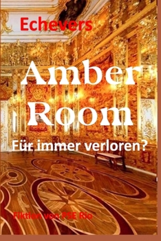 Paperback Amber Room: Für immer verloren? [German] Book