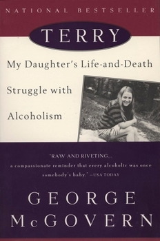 Paperback Terry: My Daughter's Life-And-Death Struggle with Alcoholism Book