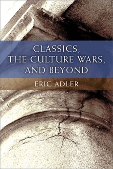 Hardcover Classics, the Culture Wars, and Beyond Book