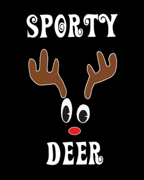 Paperback Sporty Deer: Deer Elk Antler Hunting Hobby 2020 Monthly Planner Dated Journal 8" x 10" 110 pages Book
