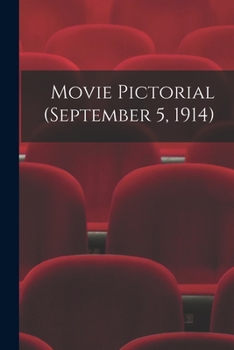 Paperback Movie Pictorial (September 5, 1914) Book