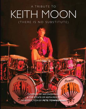 Hardcover A Tribute to Keith Moon Book