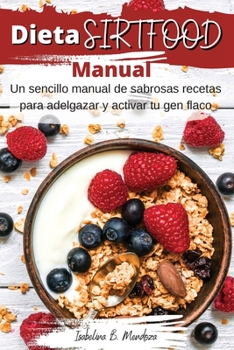 Dieta SirtFood Manual