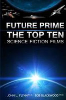 Paperback Future Prime: Top Ten Science Fiction Films Book