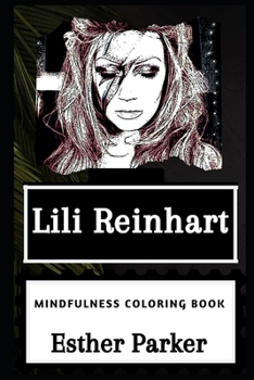 Paperback Lili Reinhart Mindfulness Coloring Book