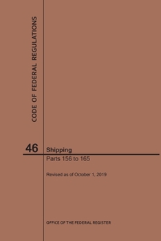 Paperback Code of Federal Regulations Title 46, Shipping, Parts 156-165, 2019 Book