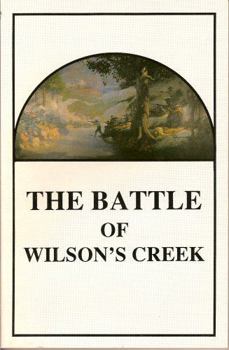 Paperback The Battle of Wilson's Creek Book