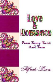Paperback Love & Romance From Every Twist And Turn Book